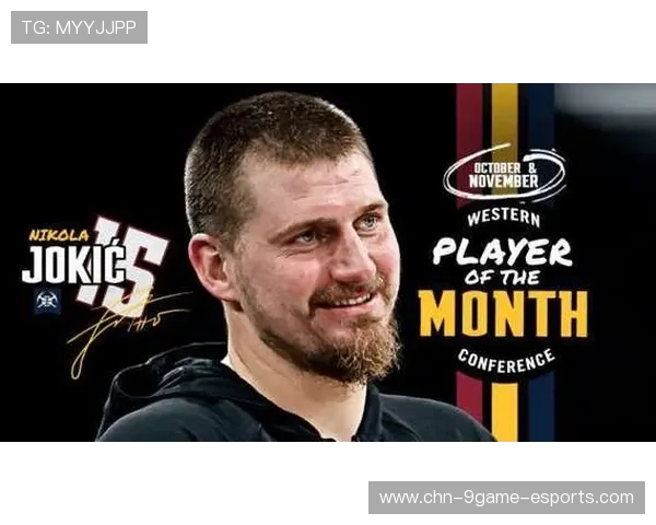 掘金连胜继续，约基奇荣膺本周最佳，掘金球员约基奇个人资料